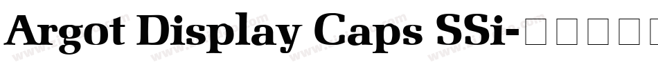 Argot Display Caps SSi字体转换